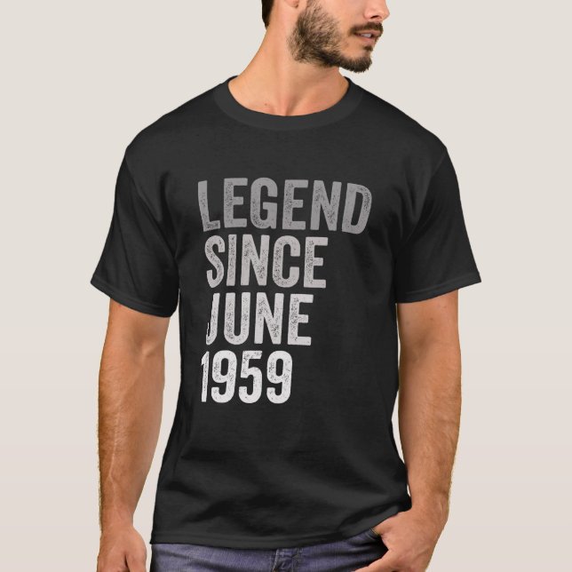 Camiseta Legenda Desde Junho De 1959 Incrível 62 Anos 62 Nd (Frente)