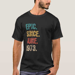 Camiseta Legenda desde junho de 1973 49 anos 49 anos