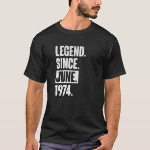 Camiseta Legenda desde junho de 1974 48 anos 48 anos
