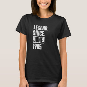 Camiseta Legenda desde junho de 1985 37 anos 37 anos