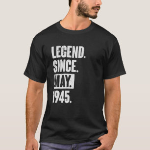 Camiseta Legenda desde maio de 1945 77 anos 77 anos