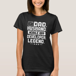 Camiseta Legenda do desenvolvedor de aplicativos móveis do 