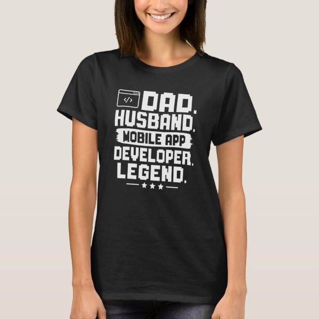 Camiseta Legenda do desenvolvedor de aplicativos móveis do  (Frente)