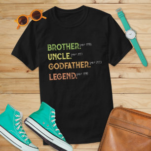 Camiseta Legenda do irmão tio Goddad Desde o Ano Personaliz
