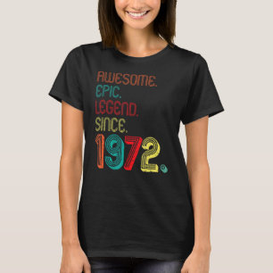 Camiseta Legenda Epic Incrível Desde 1972, 50 Anos, 50º B
