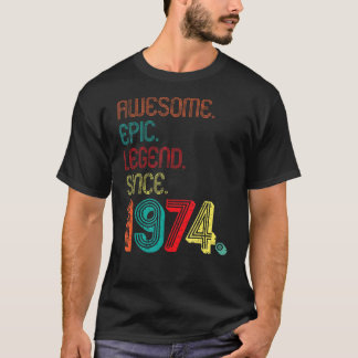 Camiseta Legenda Epic Incrível Desde 1974, 48 Anos, 48º B