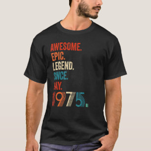 Camiseta Legenda Epic Incrível Desde maio de 1975 47º Anive
