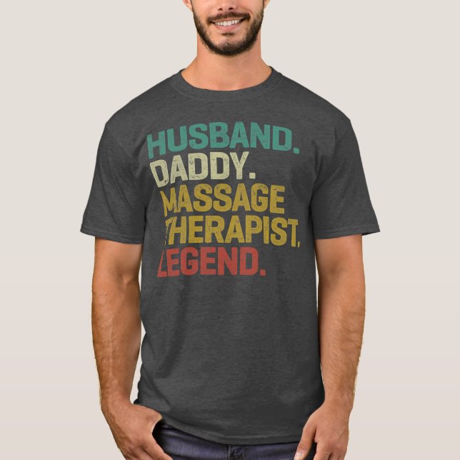 Camiseta Legenda terapêutica por massagem do Pai marido Vin (Frente)