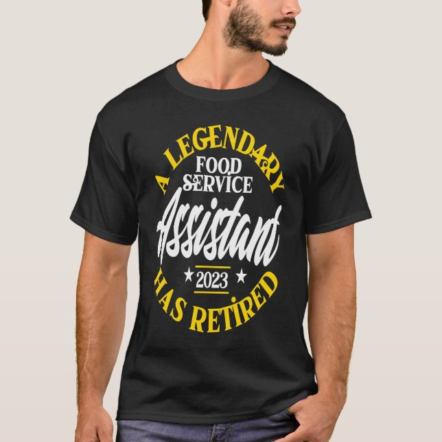 Camiseta Legendário Assistente de Serviço de Comidas Aposen (Frente)