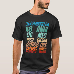 Camiseta Legendário desde 48 anos 48 anos Mulheres de 48 an