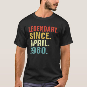 Camiseta Legendário Desde Abril De 1960, Com 61 Anos De Id
