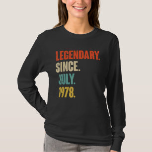 Camiseta Legendário Desde Julho De 1978, Nascimento De 44 D
