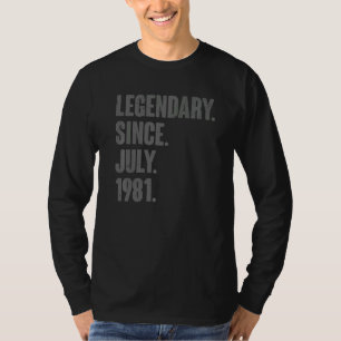 Camiseta Legendário Desde Julho De 1981, 41 Anos De rua Nas