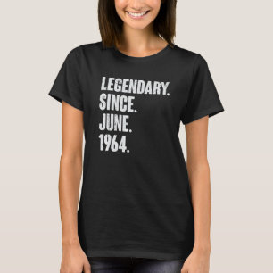 Camiseta Legendário desde junho de 1964 58 anos 58 anos