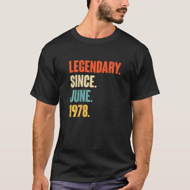 Camiseta Legendário Desde Junho De 1978 Nascimento De 44 De (Frente)
