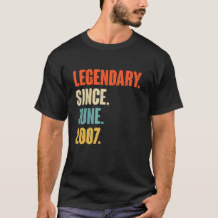 Camiseta Legendário Desde Junho De 2007 Nascimento De 15 De