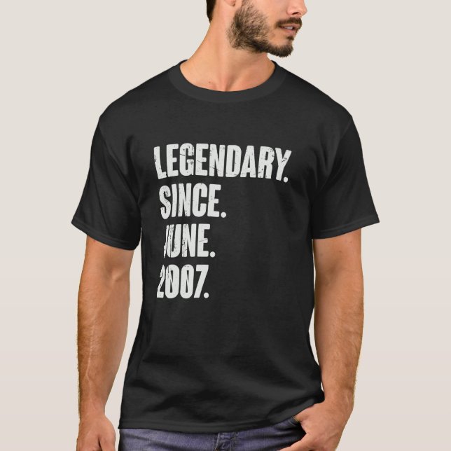 Camiseta Legendário Desde Junho De 2007 Nascimento De 15 De (Frente)