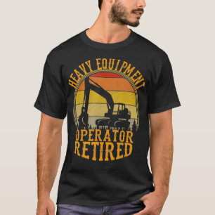 Camiseta Legendário Do Operador De Equipamento Pesado Refor