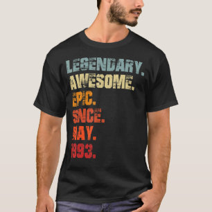 Camiseta Legendário Epic Admirável Desde Maio De 1993