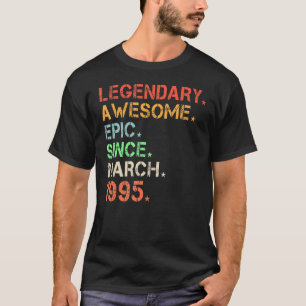 Camiseta Legendário Epic Admirável Desde Março De 1995