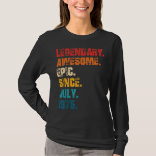 Camiseta Legendário Epic Espetacular Desde Julho De 1975 Es