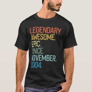 Camiseta Legendário Epic Espetacular Desde Novembro De 2004