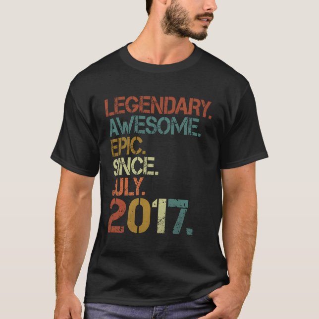 Camiseta Legendário Epic Fantástico Desde julho de 2017 6 (Frente)