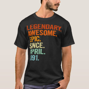 Camiseta Legendário Epic Incrível Desde Abril De 1991 30 En