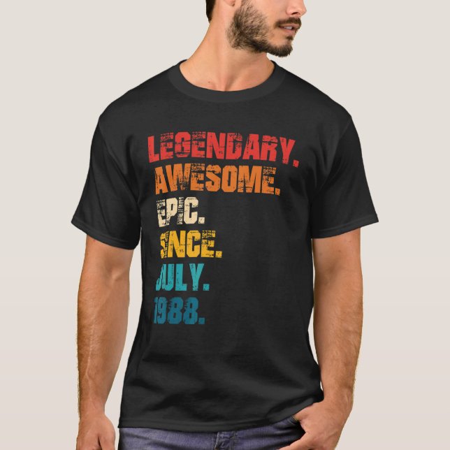 Camiseta Legendário Epic Incrível Desde Julho De 1988 Estil (Frente)
