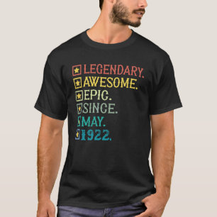 Camiseta Legendário Epic Incrível Desde maio de 1922 100º N