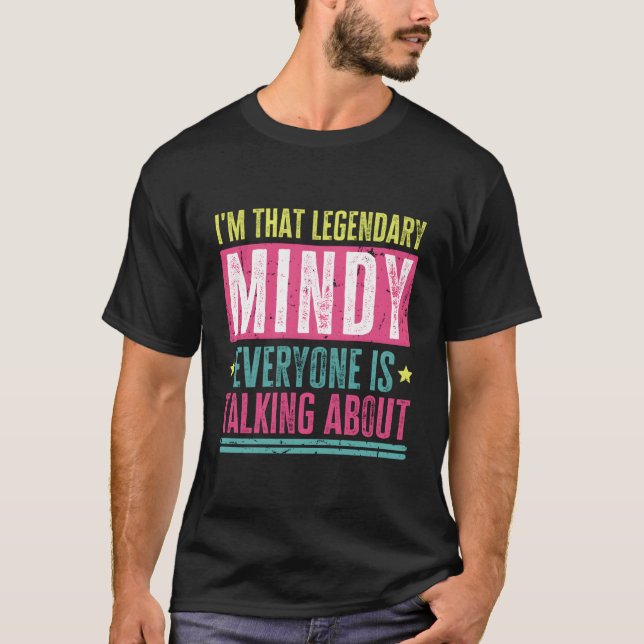 Camiseta Legendário Mindy First Name Engraçado Cotação Para (Frente)