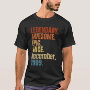 Camiseta Legendário Retroativo Desde Dezembro De 2009 T Shi