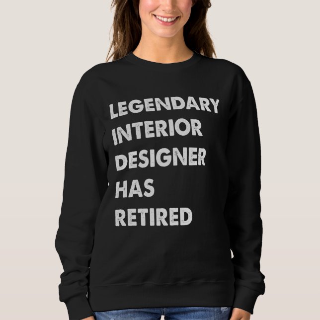 Camiseta Legendary Interior Designer Has Retired (Frente)