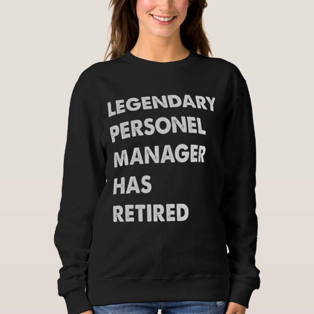 Camiseta Legendary Personel Manager Has Retired (Frente)