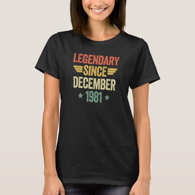 Camiseta Legendary Since December 1981 (Frente)