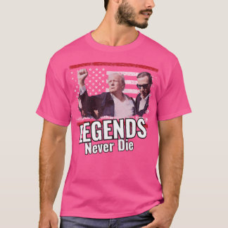 Camiseta Legendas de Trump Nunca Morrem