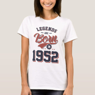 Camiseta Legendas são Nasceres em 1952 Aniversário Presente