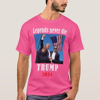 Camiseta Legendas Trump Nunca Morrem Eleições 2024