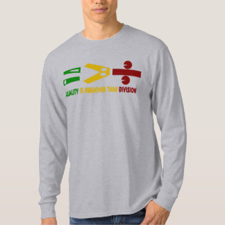 Camiseta l'égualité est plus grande que la division