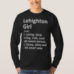 Camiseta LEHIGHTON GIRL PA PENNSYLVANIA Funny City Home Roo<br><div class="desc">LEHIGHTON GIRL PA PENNSYLVANIA Funny City Home Roots Gift Sweatshirt</div>