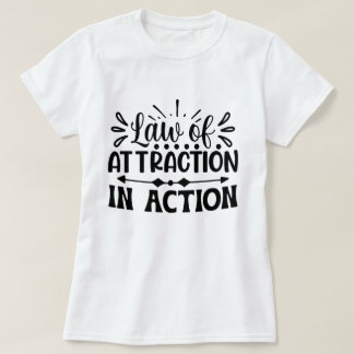 Camiseta Lei de Atração em Ação Personalizada Motivacional