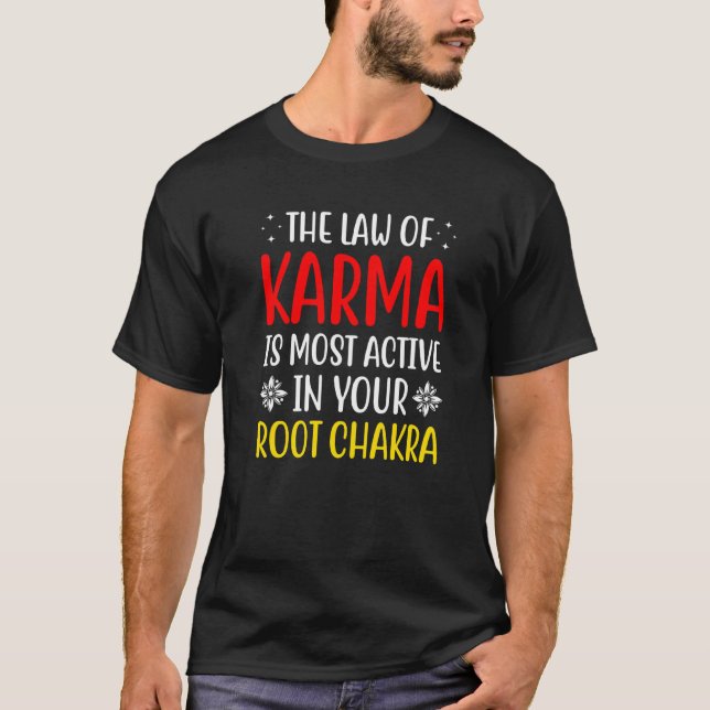 Camiseta Lei Root Chakra Chakra, Atração De Karma Chakra (Frente)