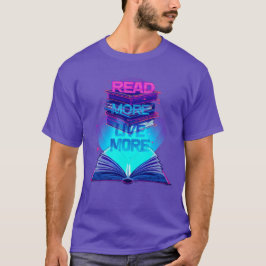 Camiseta Leia mais ao vivo mais - Pilha de livros novos e b