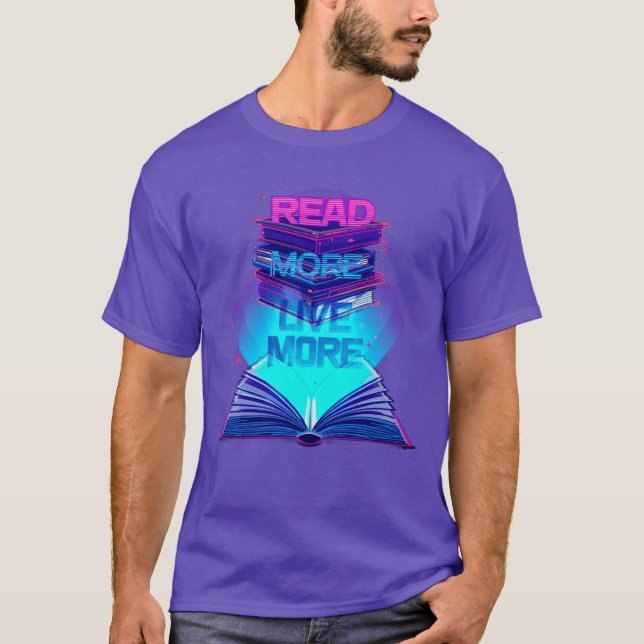 Camiseta Leia mais ao vivo mais - Pilha de livros novos e b (Frente)
