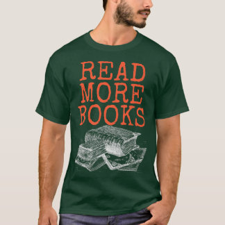 Camiseta Leia mais livros, amante de livros e livreto