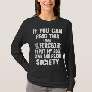 Camiseta Leia os livros Bookworm Bookaholic Book Geek Reade