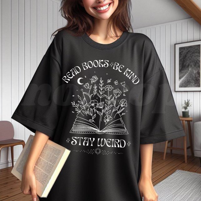 Camiseta Leia Os Livros Que Fiquem Estranhos (Criador carregado)
