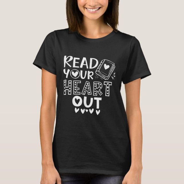 Camiseta Leia Seu Coração Bonito Para Professores Mulheres  (Frente)