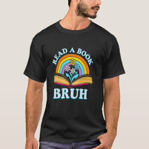 Camiseta Leia Um Livro Bruh Engraçado Professor De Inglês L