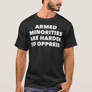 Camiseta Leis De Controle De Armas Minorias Armadas São Mai